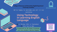  ورشة عمل بعنوان Using Technology in Learning English في كلية العلوم بالخرج